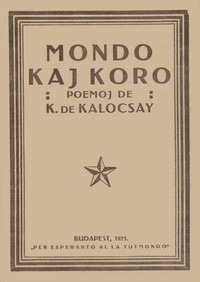 Mondo kaj koro by K. Kalocsay