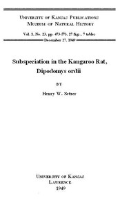 Subspeciation in the Kangaroo Rat, Dipodomys ordii by Henry W. Setzer