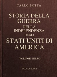 Storia della Guerra della Independenza degli Stati Uniti di America, vol. 3