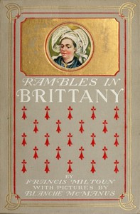 Rambles in Brittany by M. F. Mansfield