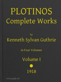 Plotinos: Complete Works, v. 1 by Plotinus