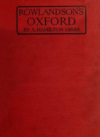 Rowlandson's Oxford by A. Hamilton Gibbs