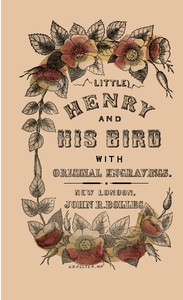 Little Henry and His Bird by Anonymous