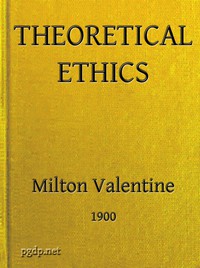 Theoretical Ethics by M. Valentine