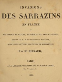 Invasions des Sarrazins en France by Joseph Toussaint Reinaud