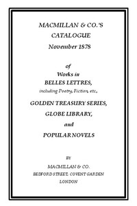 Macmillan &amp; Co.'s Catalogue. November 1878 by Macmillan &amp; Co.