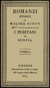 I Puritani di Scozia, vol. 1 by Walter Scott