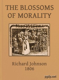 The Blossoms of Morality by M. Berquin and R. Johnson