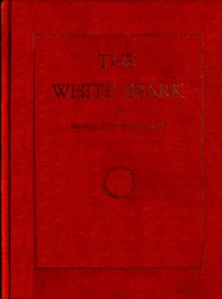 The White Spark by Orville Livingston Leach