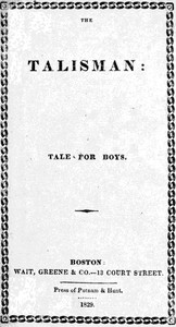 The Talisman: A Tale for Boys by Anonymous