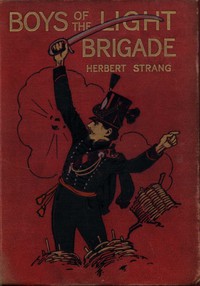 Boys of the Light Brigade: A Story of Spain and the Peninsular War by Strang