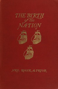 The Birth of the Nation, Jamestown, 1607 by Sara Agnes Rice Pryor