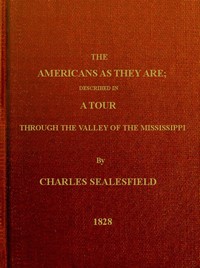 The Americans as They Are by Charles Sealsfield