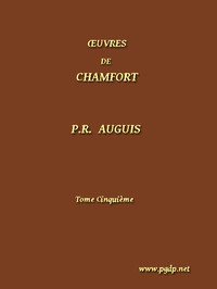 Œuvres Complètes de Chamfort (Tome 5) by Sébastien-Roch-Nicolas Chamfort