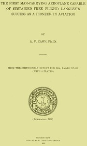 The First Man-Carrying Aeroplane Capable of Sustained Free Flight: Langley's