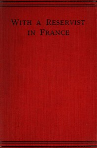 With a Reservist in France by F. A. Bolwell