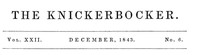 The Knickerbocker, Vol. 22, No. 6, December 1843 by Various