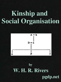 Kinship and Social Organisation by W. H. R. Rivers