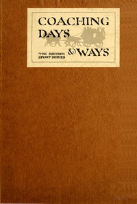 Coaching Days &amp; Ways by E. D. Cuming