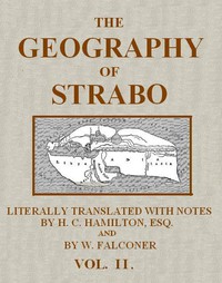 The Geography of Strabo, Volume 2 (of 3) by Strabo