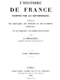 L'Histoire de France racontée par les Contemporains (Tome 3/4)) by L. Dussieux