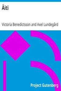 Äiti by Victoria Benedictsson and Axel Lundegård