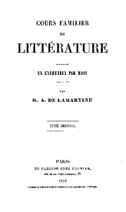 Cours familier de Littérature - Volume 02 by Alphonse de Lamartine