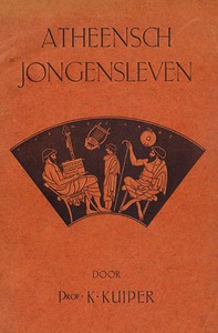 Atheensch Jongensleven by K. Kuiper