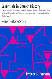 Essentials in Church History by Joseph Fielding Smith