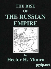 The Rise of the Russian Empire by Saki