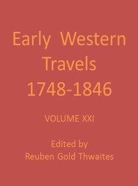 Wyeth's Oregon, or a Short History of a Long Journey, 1832; and Townsend's