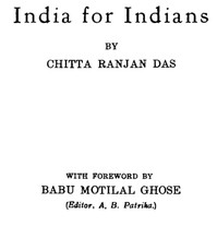 India for Indians by Chitta Ranjan Das