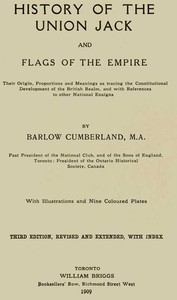 History of the Union Jack and Flags of the Empire by Barlow Cumberland