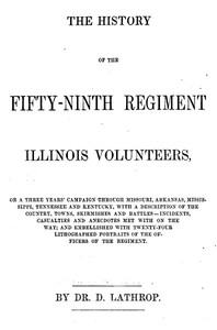 The History of the Fifty-ninth Regiment Illinois Volunteers by David Lathrop