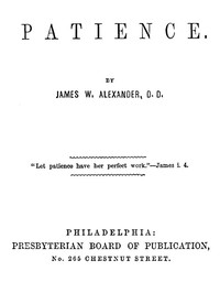 Patience by James W. Alexander