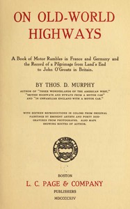 On Old-World Highways by Thos. D. Murphy