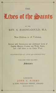 The Lives of the Saints, Volume 02 (of 16): February by S. Baring-Gould