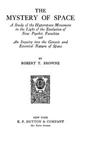 The Mystery of Space by Robert T. Browne