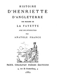 Histoire d'Henriette d'Angleterre by Madame de La Fayette