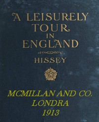 A Leisurely Tour in England by James John Hissey