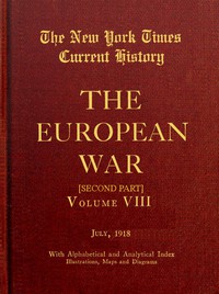 New York Times Current History: The European War, Vol. 8, Pt. 2, No. 1, July