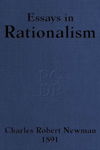 Essays in Rationalism by Charles Robert Newman