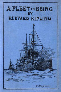 A Fleet in Being: Notes of Two Trips With The Channel Squadron by Rudyard Kipling