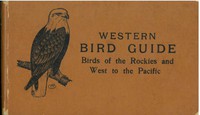 Western Bird Guide: Birds of the Rockies and West to the Pacific by Charles K. Reed