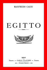 Egitto by Manfredo Cagni