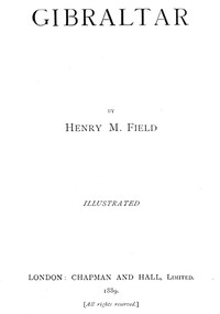 Gibraltar by Henry M. Field