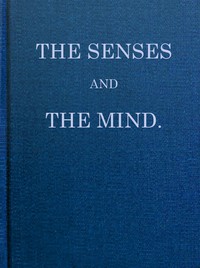 The Senses and the Mind by Anonymous