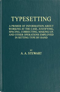 Typesetting by A. A. Stewart