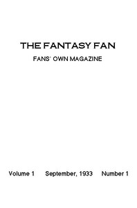 The Fantasy Fan, September 1933 by Various