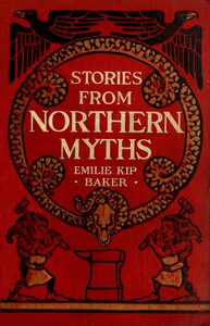 Stories from Northern Myths by Emilie K. Baker